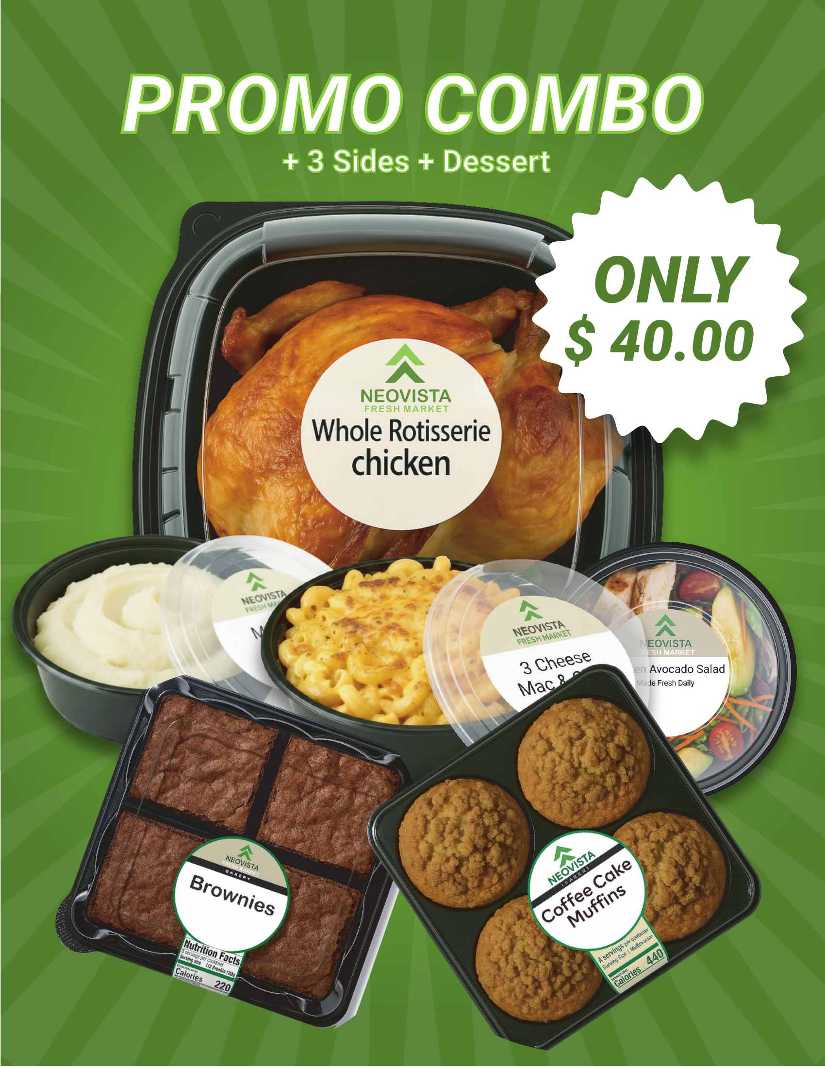 NeoVista promo combo featuring rotisserie chicken, sides, and dessert