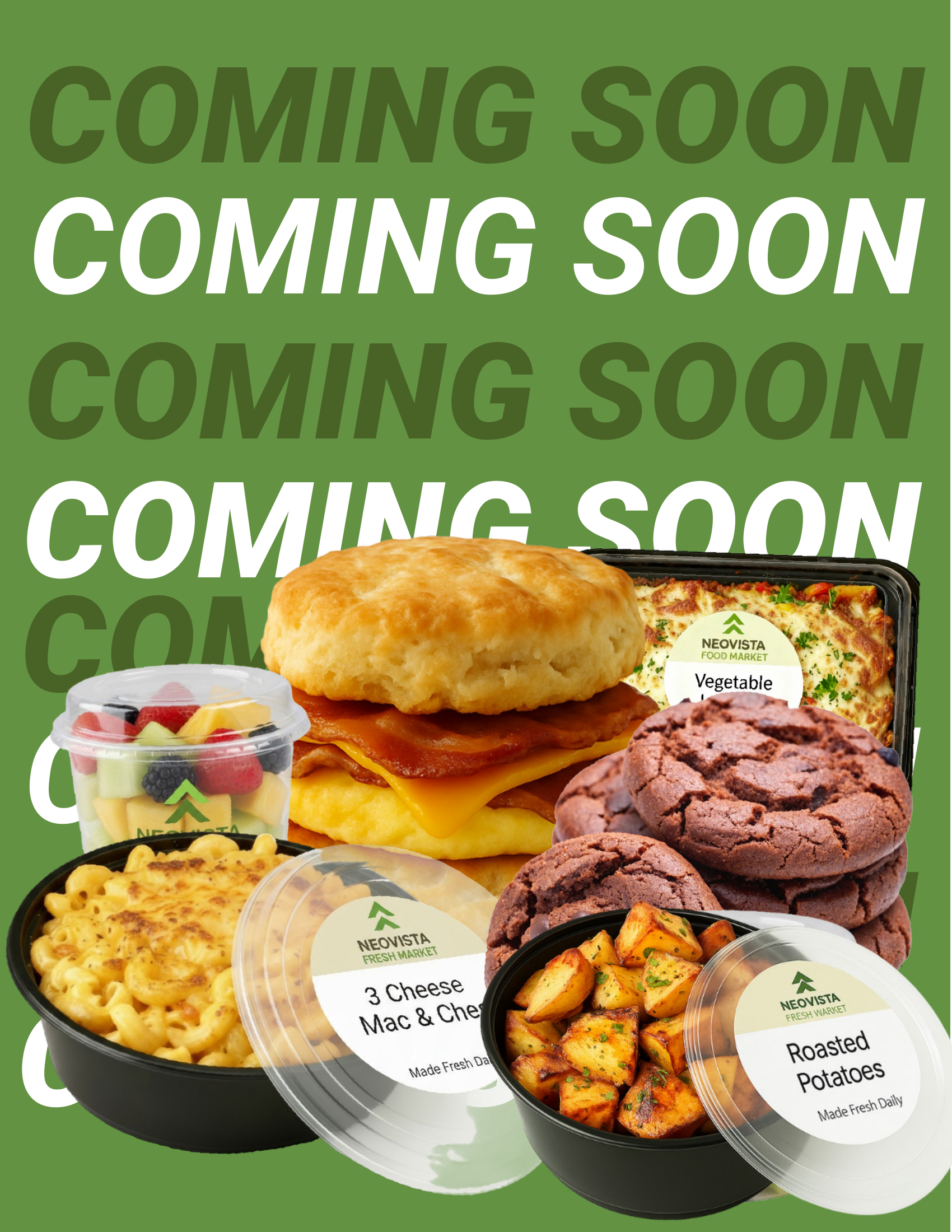 NeoVista coming soon campaign featuring fresh prepared foods